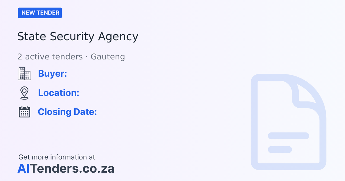 State Security Agency Tenders & Procurement Profile | AITenders